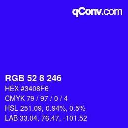 Color code: RGB 52 8 246 | qconv.com