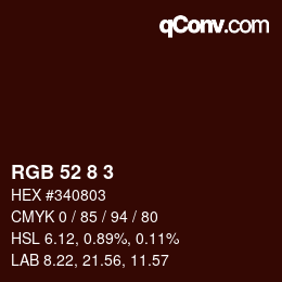 Color code: RGB 52 8 3 | qconv.com