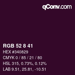 カラーコード: RGB 52 8 41 | qconv.com