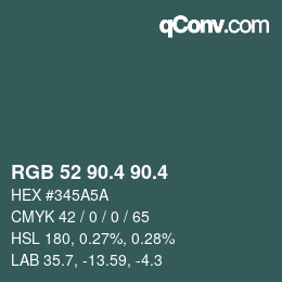 カラーコード: RGB 52 90.4 90.4 | qconv.com