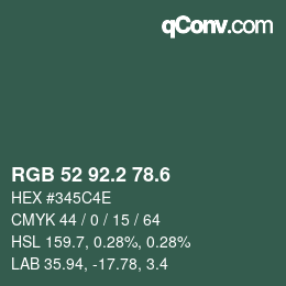 カラーコード: RGB 52 92.2 78.6 | qconv.com