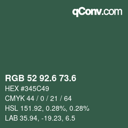 カラーコード: RGB 52 92.6 73.6 | qconv.com