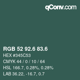 カラーコード: RGB 52 92.6 83.6 | qconv.com