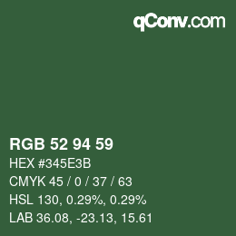 Color code: RGB 52 94 59 | qconv.com
