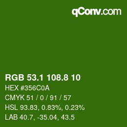 カラーコード: RGB 53.1 108.8 10 | qconv.com