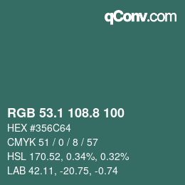 カラーコード: RGB 53.1 108.8 100 | qconv.com