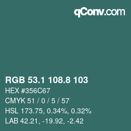 Code couleur: RGB 53.1 108.8 103 | qconv.com