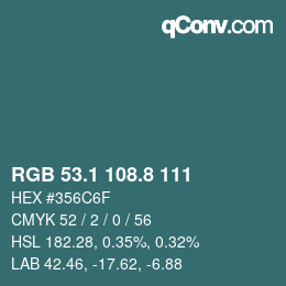 Color code: RGB 53.1 108.8 111 | qconv.com
