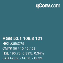 カラーコード: RGB 53.1 108.8 121 | qconv.com