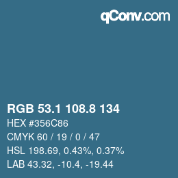 カラーコード: RGB 53.1 108.8 134 | qconv.com