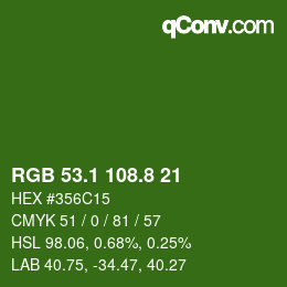 カラーコード: RGB 53.1 108.8 21 | qconv.com