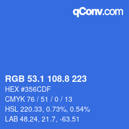 カラーコード: RGB 53.1 108.8 223 | qconv.com