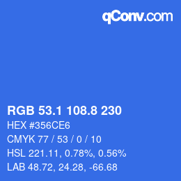 カラーコード: RGB 53.1 108.8 230 | qconv.com