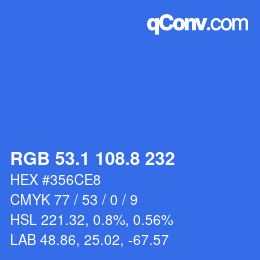 カラーコード: RGB 53.1 108.8 232 | qconv.com