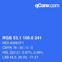 カラーコード: RGB 53.1 108.8 241 | qconv.com