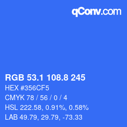 カラーコード: RGB 53.1 108.8 245 | qconv.com