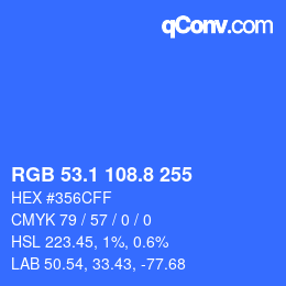 カラーコード: RGB 53.1 108.8 255 | qconv.com