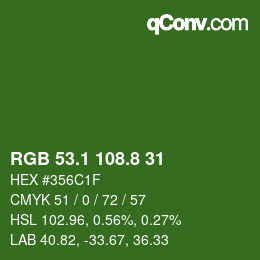 カラーコード: RGB 53.1 108.8 31 | qconv.com
