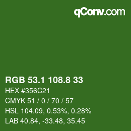 カラーコード: RGB 53.1 108.8 33 | qconv.com