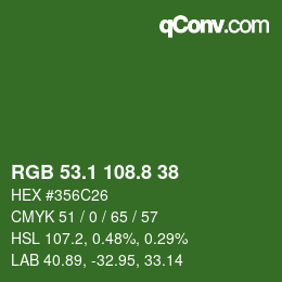 カラーコード: RGB 53.1 108.8 38 | qconv.com