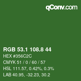 カラーコード: RGB 53.1 108.8 44 | qconv.com