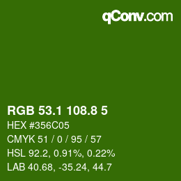 カラーコード: RGB 53.1 108.8 5 | qconv.com