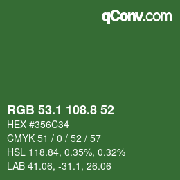カラーコード: RGB 53.1 108.8 52 | qconv.com
