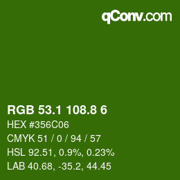 カラーコード: RGB 53.1 108.8 6 | qconv.com