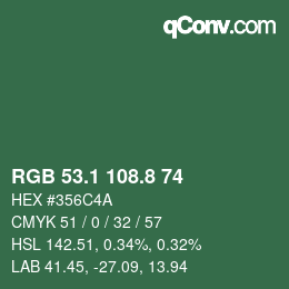 カラーコード: RGB 53.1 108.8 74 | qconv.com