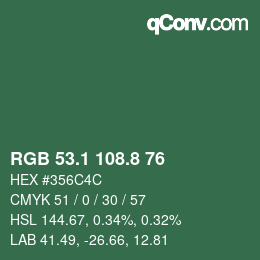 カラーコード: RGB 53.1 108.8 76 | qconv.com