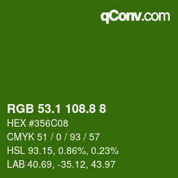 カラーコード: RGB 53.1 108.8 8 | qconv.com