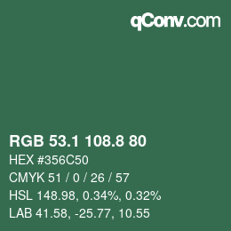 カラーコード: RGB 53.1 108.8 80 | qconv.com