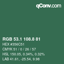 カラーコード: RGB 53.1 108.8 81 | qconv.com