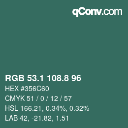 カラーコード: RGB 53.1 108.8 96 | qconv.com