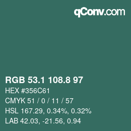 カラーコード: RGB 53.1 108.8 97 | qconv.com