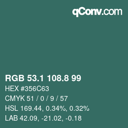 カラーコード: RGB 53.1 108.8 99 | qconv.com