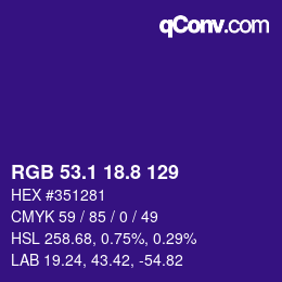 カラーコード: RGB 53.1 18.8 129 | qconv.com