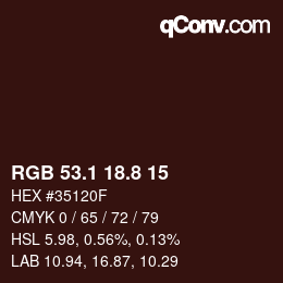 Color code: RGB 53.1 18.8 15 | qconv.com