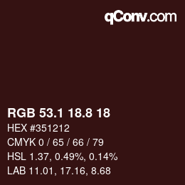 カラーコード: RGB 53.1 18.8 18 | qconv.com