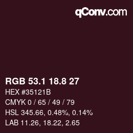 カラーコード: RGB 53.1 18.8 27 | qconv.com