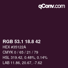 カラーコード: RGB 53.1 18.8 42 | qconv.com