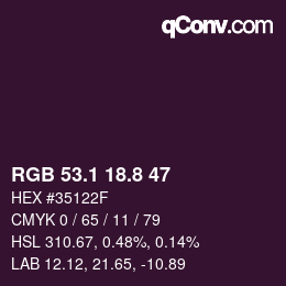 カラーコード: RGB 53.1 18.8 47 | qconv.com