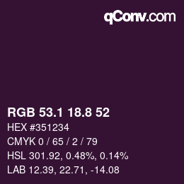 カラーコード: RGB 53.1 18.8 52 | qconv.com