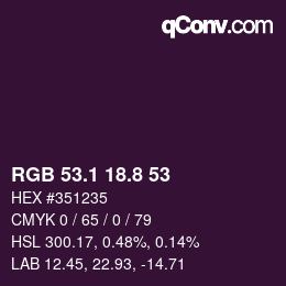 カラーコード: RGB 53.1 18.8 53 | qconv.com
