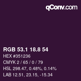 カラーコード: RGB 53.1 18.8 54 | qconv.com
