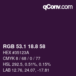カラーコード: RGB 53.1 18.8 58 | qconv.com