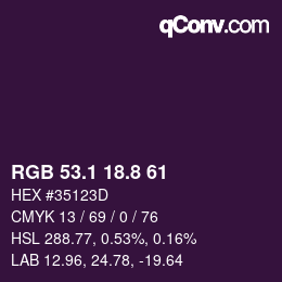 カラーコード: RGB 53.1 18.8 61 | qconv.com