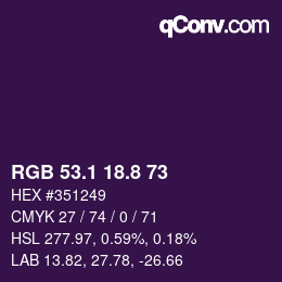 カラーコード: RGB 53.1 18.8 73 | qconv.com