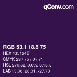 カラーコード: RGB 53.1 18.8 75 | qconv.com