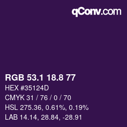 カラーコード: RGB 53.1 18.8 77 | qconv.com